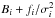 \hbox{$B_i + f_i/\sigma_i^2$}