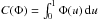 \hbox{$C(\Phi)=\int_0^1\Phi(u)\,{\rm d}u$}