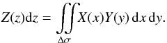 \appendix \setcounter{section}{4} \begin{equation} Z(z){\rm d}z = \iint\limits_{\Delta\sigma}\!\!X(x)Y(y)\,{\rm d}x\,{\rm d}y. \label{eq_l2} \end{equation}