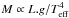 \hbox{$M\propto L.g/T^4_{\rm eff}$}