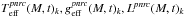 \hbox{$T^{\it pnrc}_{\rm eff}(M,t)_k, g^{\it pnrc}_{\rm eff}(M,t)_k, L^{\it pnrc}(M,t)_k$}