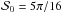 \hbox{$\dpsiz = 5\pi/16$}