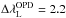 \hbox{$\mathrm{\Delta\lambda_{\rm L}^{OPD}} = 2.2$}