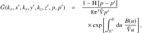 \appendix \setcounter{section}{1} \begin{eqnarray} \label{eq-diffusion4} \bar{G}(k_x,x^\prime,k_y,y^\prime,k_z,z^\prime,p,p^\prime)&=&\frac{1-\mathrm{H}\left[p-p^\prime\right]}{8\pi^3\tilde{V}p^\prime}\nonumber\\ && \quad\times \exp\left[\int^E_{E^\prime}{\rm d}u\;\frac{B(u)}{\tilde{V}u}\right], \end{eqnarray}