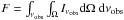 \hbox{$F=\int_{\nu_{\rm obs}}\int_\Omega I_{\nu_{\rm obs}}{\rm d}\Omega\ {\rm d}\nu_{\rm obs}$}