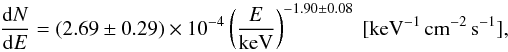 \begin{equation} \frac{{\rm d}N}{{\rm d}E} = (2.69\pm0.29)\times 10^{-4} \left(\frac{E}{\mathrm{keV}}\right)^{-1.90\pm0.08} ~\mathrm{[keV^{-1}\, cm^{-2}\,s^{-1}]}, \end{equation}