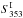 \hbox{$S^{\rm I}_{353}$}