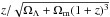 \hbox{$z/\sqrt{\Omega_{\mathrm{\Lambda}}+\Omega_{\mathrm{m}}(1+z)^3}$}