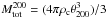 \hbox{$M^{200}_{\rm tot}=(4\pi \rho_{\rm c} \theta_{200}^3)/3$}