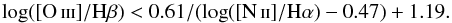 \begin{equation} \log([\ion{O}{iii}]/{\rm H}\beta) < 0.61/(\log([\ion{N}{ii}]/{\rm H}\alpha)-0.47)+1.19. \label{eq,LINER} \end{equation}