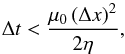 \begin{equation} \Delta t < \frac{ \mu_0 \left( \Delta x \right) ^2 }{ 2 \eta }, \label{eq:cfl1} \end{equation}