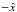 \hbox{$-\hat{x}$}