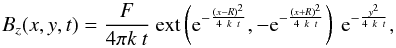 \begin{equation} \label{eq_Bz_cancellation} \Bz (x,y,t) = \frac{F}{4\pi k~t} ~{\rm ext} \left( {\rm e}^{-\frac{(x-R)^2}{4~k~t}},-{\rm e}^{-\frac{(x+R)^2}{4~k~t}} \right) ~{\rm e}^{-\frac{y^2}{4~k~t}} , \end{equation}