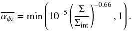 \begin{equation} \overline{\alpha_{\phi z}}=\min\left(10^{-5}\left(\frac{\Sigma}{\Sigma_{\rm int}} \right)^{-0.66},1\right). \label{eq:apzddp} \end{equation}