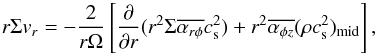 \appendix \setcounter{section}{1} \begin{equation} r\Sigma v_r = - \frac{2}{r\Omega} \left[\frac{\partial}{\partial r} (r^2 \Sigma \overline{\alpha_{r\phi}}c_{\rm s}^2) + r^2\overline{\alpha_{\phi z}}(\rho c_{\rm s}^2)_{\rm mid}\right], \label{eq:accvel} \end{equation}