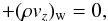\appendix \setcounter{section}{1} \begin{eqnarray*} \qquad \qquad + (\rho v_z)_{\rm w} = 0, \end{eqnarray*}