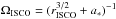 \hbox{$\Omega_{\rm ISCO}=(r_{\rm ISCO}^{3/2}+\spin)^{-1}$}