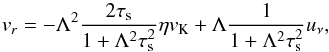 \begin{equation} \vr = -\Lambda^2 \frac{2\st}{1+\Lambda^2 \st^2}\eta \vk + \Lambda \frac{1}{1+\Lambda^2 \st^2}u_\nu, \label{eq:vr} \end{equation}