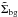 \hbox{$\tilde{ \Sigma }_{\rm bg}$}