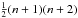 \hbox{$\frac{1}{2}(n+1)(n+2)$}