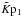 \hbox{$\Kpt$}