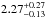 \hbox{$2.27^{+0.27}_{-0.13}$}