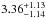 \hbox{$3.36^{+1.13}_{-1.14}$}
