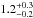\hbox{$1.2^{+0.3}_{-0.2}$}