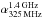 \hbox{$\alpha_{\rm 325\, MHz}^{\rm 1.4\, GHz}$}