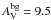 \hbox{$A_\mathrm{V}^{\rm bg}=9.5$}