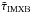 \hbox{$\tilde{\tau}_{\rm IMXB}$}