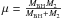 \hbox{$\mu = \tfrac{M_{\mathrm{BH}}M_{\mathrm{2}}}{M_{\mathrm{BH}} + M_{\mathrm{2}}}$}