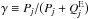 \hbox{$ \gamma \equiv P_{\!j}/\bigl( P_{\!j} + Q_{\!j}^\mathrm{E} \bigr) $}