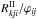 \hbox{$ R_{k\!ji}^\mathrm{II}/\varphi_{i\!j} $}