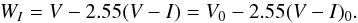 \begin{equation} W_{I} = V - 2.55(V - I) = V_{0} - 2.55(V - I)_{0} . \end{equation}