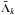 \hbox{$\bar{\Lambda}_{k}$}