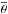 \hbox{$\overline{\theta}$}
