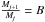 \hbox{$\frac{M_{{\it j} + 1}}{M_{\it j}}=B$}