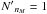 \hbox{$N{'}_{n_M}=1$}