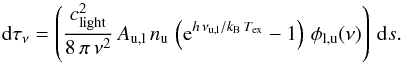 \appendix \setcounter{section}{2} \begin{equation} \label{od:tau2ndPart} {\rm d} \tau_{\nu} = \left(\frac{c_{\rm light}^2}{8 \, \pi \, \nu^2} \, A_{\rm u,l} \, n_{\rm u} \, \left({\rm e}^{h \, \nu_{\rm u,l}/k_{\rm B} \, T_{\rm ex}} - 1 \right) \, \phi_{\rm l,u} (\nu) \right) \, {\rm d}s. \end{equation}