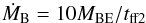 \begin{equation} \dot{M}_{\text{B}} = 10 M_{\text{BE}}/t_{\text{ff2}} \label{equ:mdot_B} \end{equation}
