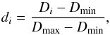 \appendix \setcounter{section}{2} \begin{equation} d_{i} = \frac{D_{i} - D_{\mathrm{min}}}{D_{\mathrm{max}} - D_{\mathrm{min}}}, \end{equation}