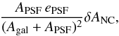 \appendix \setcounter{section}{1} \begin{equation} \frac{A_{{\rm PSF}}\,e_{{\rm PSF}}}{(A_{{\rm gal}}+A_{{\rm PSF}})^2} \delta A_{{\rm NC}}, \end{equation}