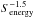 \hbox{$S_{\rm energy}^{-1.5}$}