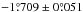\hbox{$-1\fdg709 \pm 0\fdg051$}