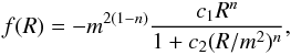 \begin{eqnarray} f(R) = -m^{2(1-n)}\frac{c_1R^n}{1 + c_2(R/m^2)^n}, \end{eqnarray}