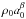 \hbox{$\rho_{0}a_{0}^{\beta}$}
