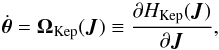 \begin{equation} \dot{\bm{\theta}} = \bm{\Omega}_{\rm Kep} (\bm{J}) \equiv \frac{\partial H_{\rm Kep} (\bm{J})}{\partial \bm{J}} , \label{definition_Omega} \end{equation}