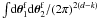 \hbox{${ \! \int \! \rd \bm{\theta}_{1}^{\rm f} \rd \bm{\theta}_{2}^{\rm f}/(2 \pi)^{2 (d-k)} }$}