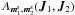\hbox{${ A_{\bm{m}_{1}^{\rm s} , \bm{m}_{2}^{\rm s}} (\bm{J}_{1} , \bm{J}_{2}) }$}